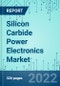 碳化硅电力电子:市场份额，市场预测，市场分析，2022-2028 -产品缩略图