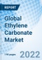 全球碳酸乙烯市场规模，趋势和增长机会，按形式，按应用，按最终用途行业，按地区，并预测到2027年。-产品缩略图