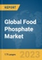 全球食品磷市场报告2023-产品缩图