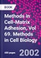 细胞基质粘附的方法，第69卷。细胞生物学方法-Product Thumbnail Image