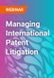 管理国际专利诉讼-网络研讨会-产品缩略图
