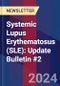 Systemic Lupus erythematosus（SLE）：更新公告＃2  - 产品缩略图图像