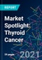 市场聚光灯：甲状腺癌 - 产品缩略图图像