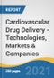 心血管药物输送-技术、市场和公司-产品形象