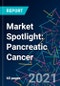 市场聚光灯：胰腺癌 - 产品缩略图图像