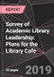 学术图书馆领导调查:图书馆咖啡厅计划-产品缩略图