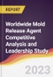全球脱模剂竞争分析和领导力研究 - 产品缩略图图像
